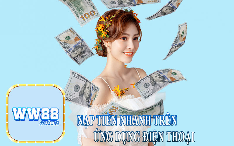 Nạp Tiền Nhanh Trên Ứng Dụng Điện Thoại