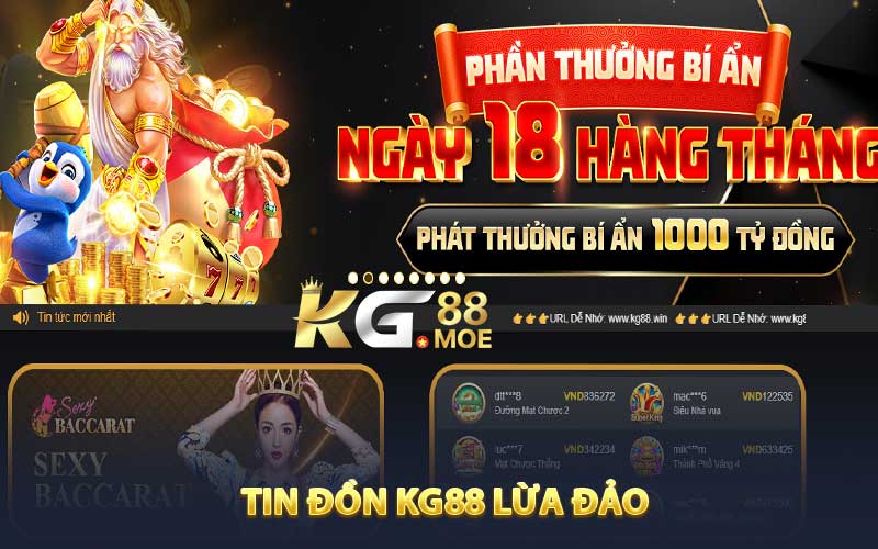 Nguồn Gốc Tin Đồn KG88 Lừa Đảo Đến Từ Đâu?